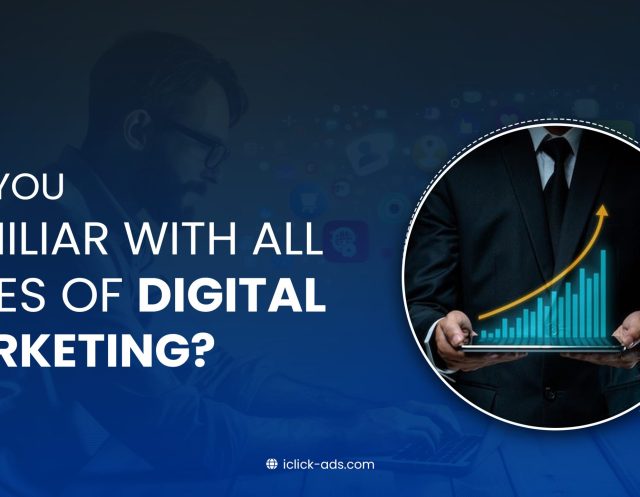 featured image with the text ‘Are you familiar with all types of digital marketing?
